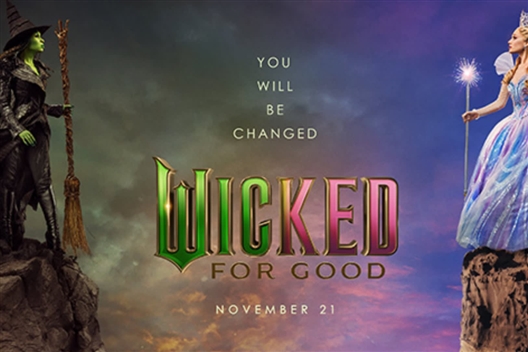 WICKED FOR GOOD (PGV)